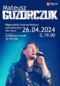 Koncert Mateusza Guzorczuka