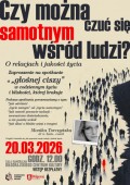Czy mo�na czu� si� samotnym w�r�d ludzi? - spotkanie o&nbsp;relacjach i&nbsp;jako�ci �ycia