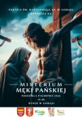 Misterium M�ki Pa�skiej w&nbsp;Goraju